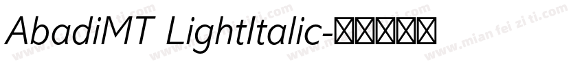 AbadiMT LightItalic字体转换